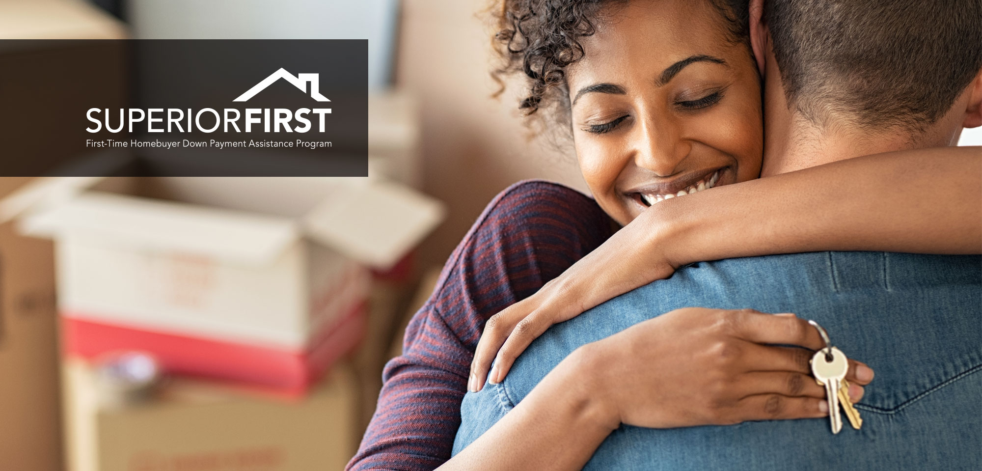 SuperiorFirst First-Time Homebuyer Down Payment Assistance Program