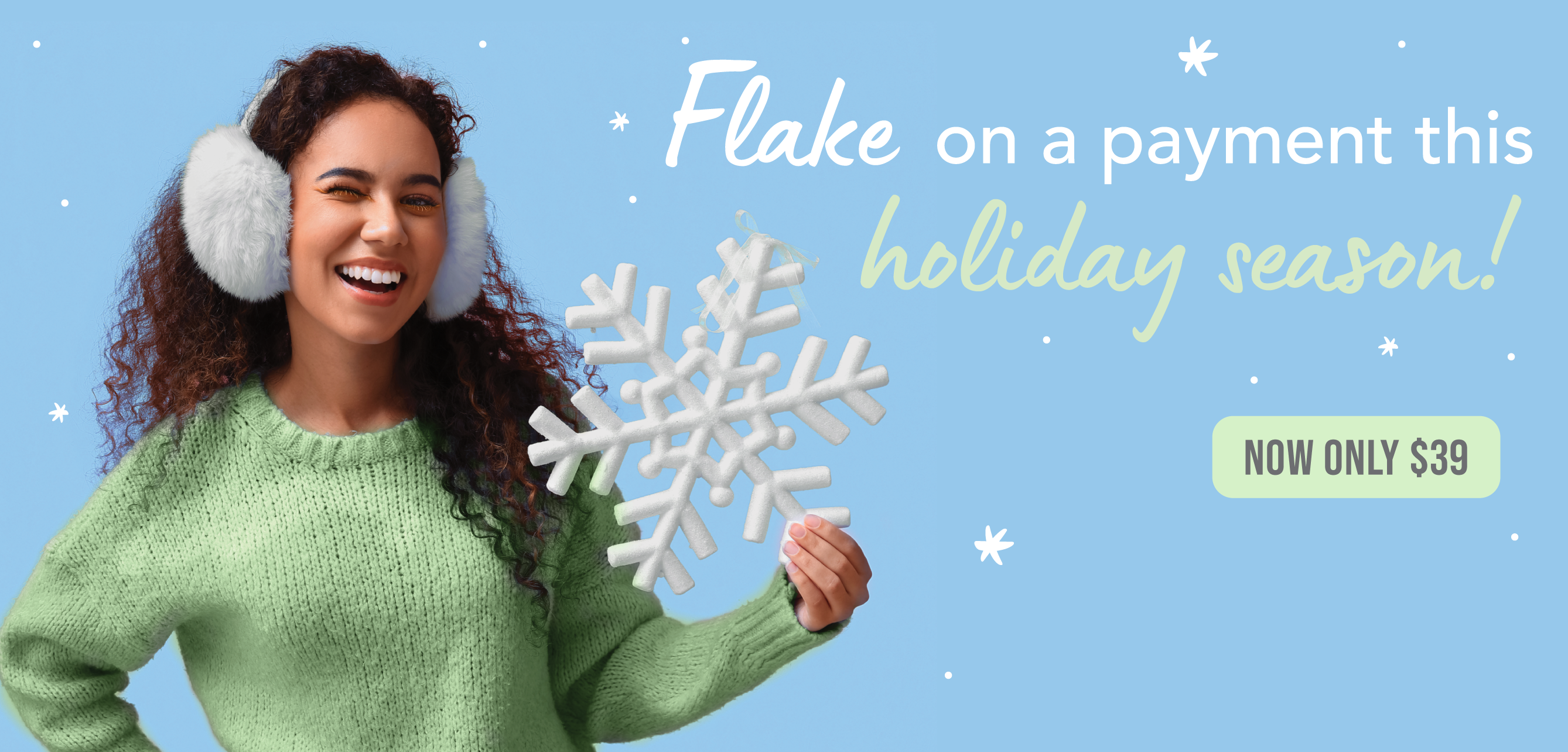 Skip A Pay Flake on a payment with Skip-A-Pay!